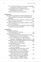 Utah Gun Law: 5th Edition Table of Contents 4
